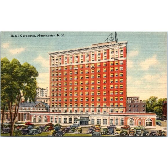 Vintage Postcard Hotel Carpenter Manchester New Hampshire Vintage Cars 1950s?